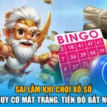 Sai Lầm Khi Chơi Xổ Số - Nguy Cơ Mất Trắng, Tiền Đồ Bất Ngờ